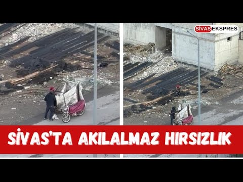 Sivas’ta Akılalmaz Hırsızlık