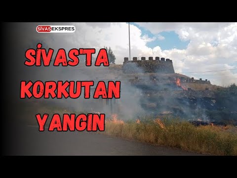 Sivas'ta Korkutan Yangın