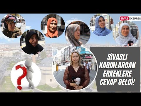 Sivaslı Kadınlardan Erkeklere Cevap Geldi!