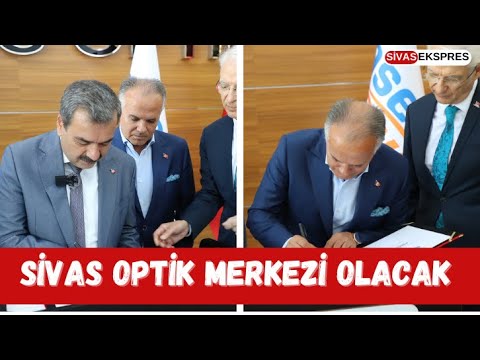 Sivas Optik Merkezi Olacak