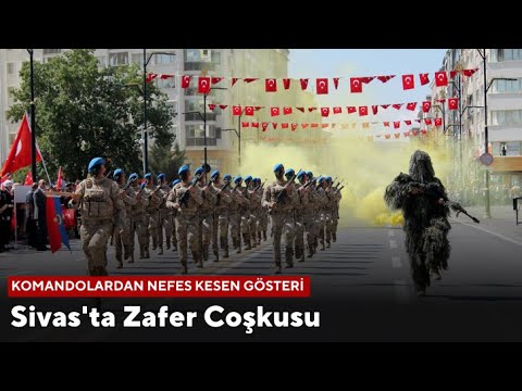 Sivas'ta Zafer Coşkusu
