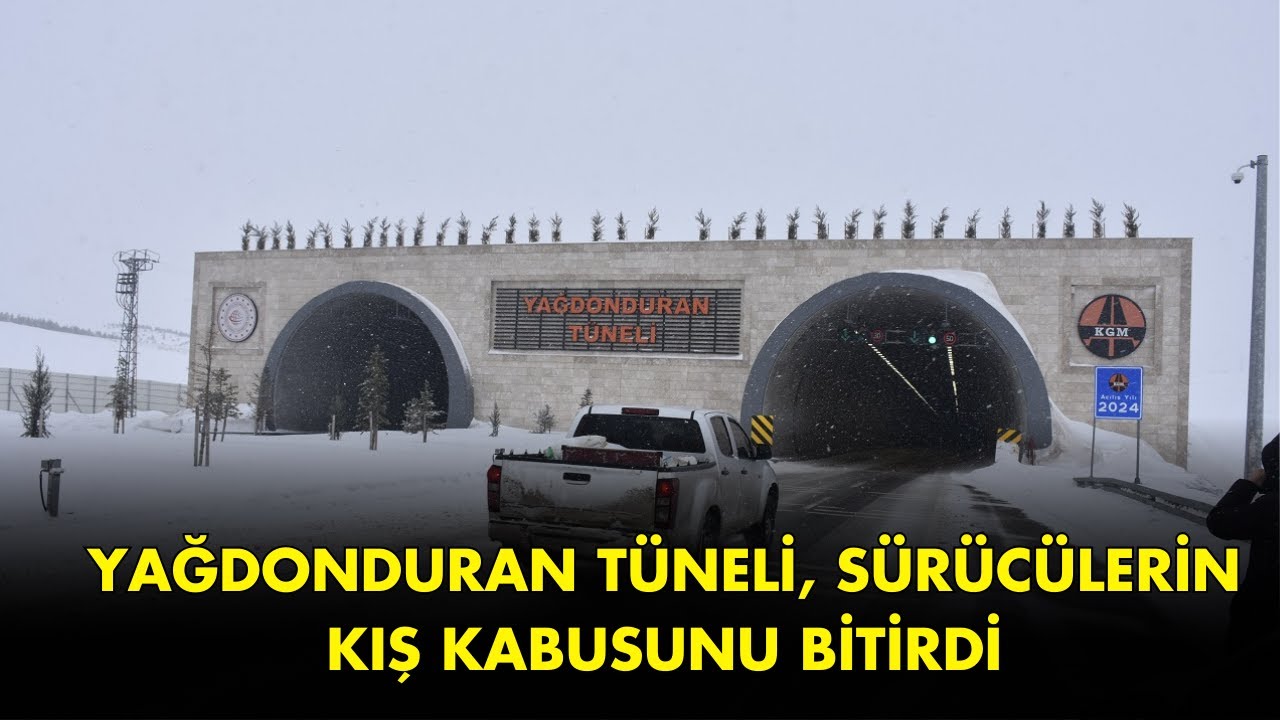 Yağdonduran Tüneli, Sürücülerin Kış Kabusunu Bitirdi