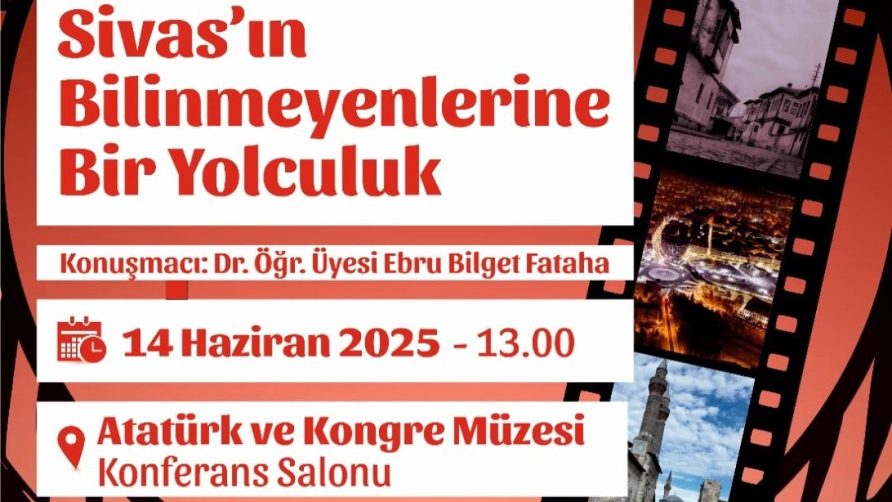Sivas’ın bilinmeyenlerine yolculuk başlıyor