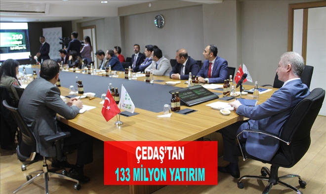 ÇEDAŞ´TAN 133 MİLYON YATIRIM
