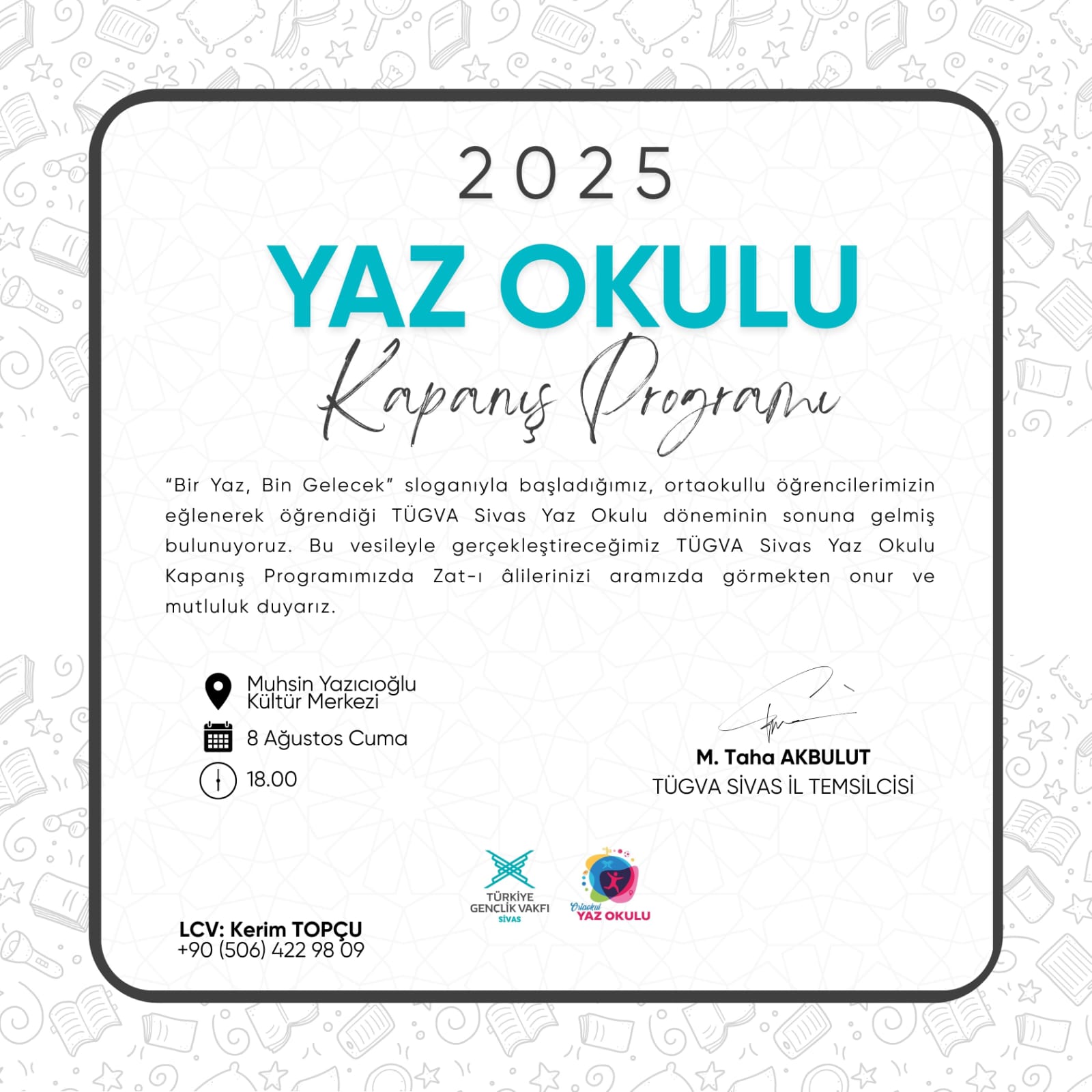 TÜGVA Sivas Yaz Okulu Kapanış Programı