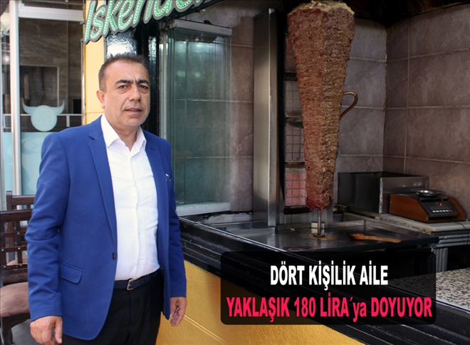 DÖRT KİŞİLİK AİLE YAKLAŞIK 180 LİRA´ya DOYUYOR