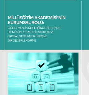 Milli Eğitim Akademisi için 7 politika önerisi
