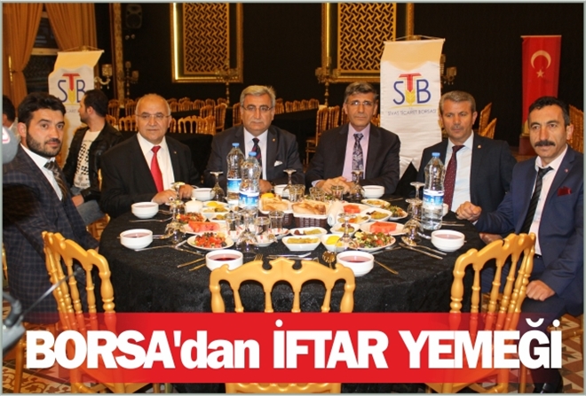 BORSA´dan İFTAR YEMEĞİ
