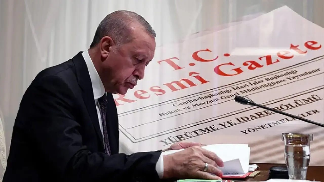 Cumhurbaşkanlığı tarafından yapılan atamalar Resmi Gazete’de