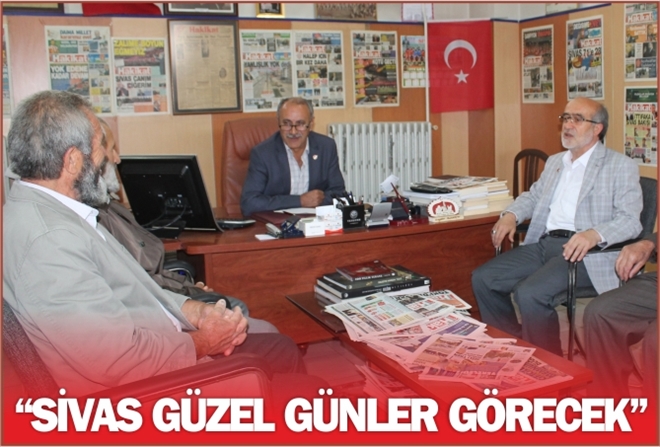 ?SİVAS GÜZEL GÜNLER GÖRECEK?