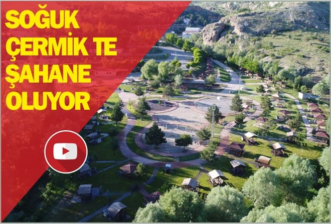 SOĞUK ÇERMİK TE ŞAHANE OLUYOR
