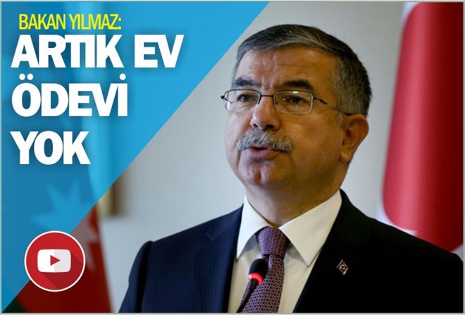 "ARTIK EV ÖDEVİ YOK"