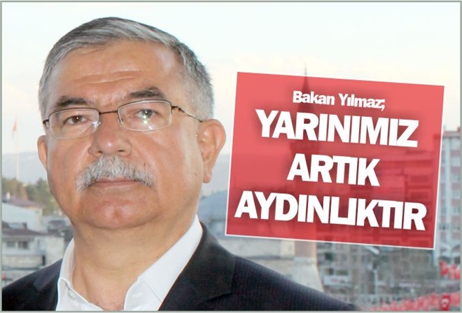 YARINIMIZ ARTIK AYDINLIKTIR
