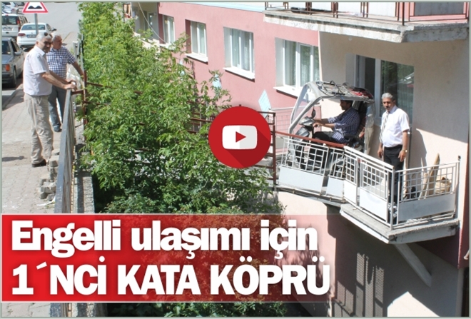 Engelli ulaşımı için  1´NCİ KATA KÖPRÜ