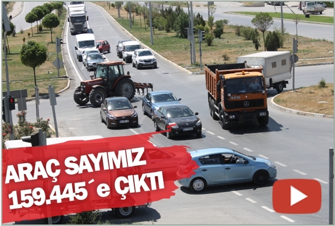 ARAÇ SAYIMIZ 159.445´e ÇIKTI