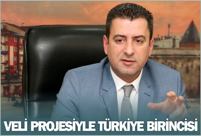 VELİ PROJESİYLE TÜRKİYE BİRİNCİSİ