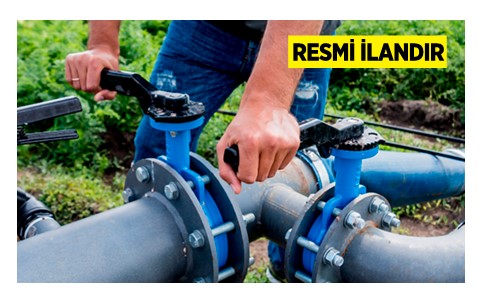 SU YAPILARI YAPTIRILACAKTIR