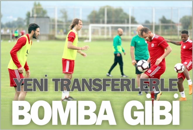 YENİ TRANSFERLERLE BOMBA GİBİ