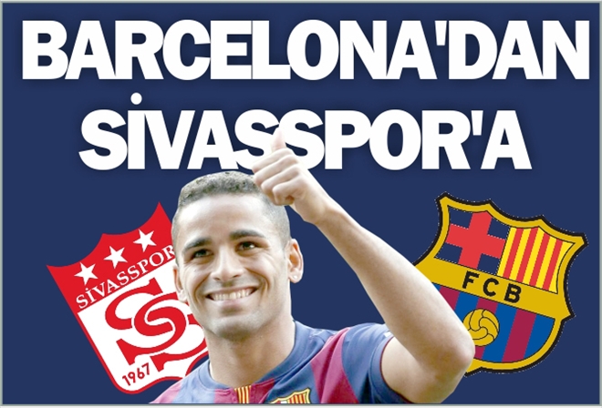 BARCALONA´DAN SİVASSPOR´A