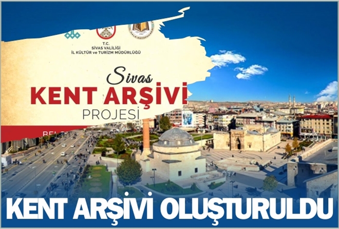 KENT ARŞİVİ OLUŞTURULDU