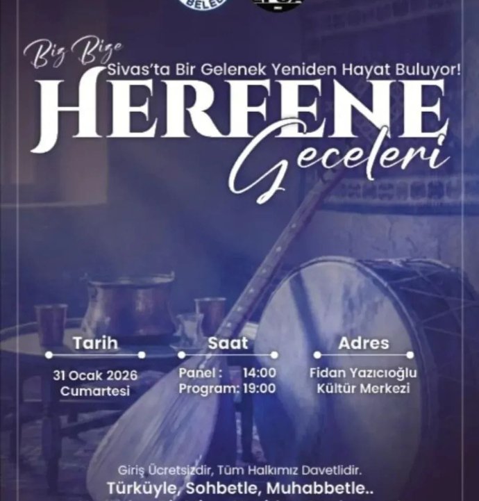 Sivas’ta "Herfene Geleneği" yeniden hayat buluyor