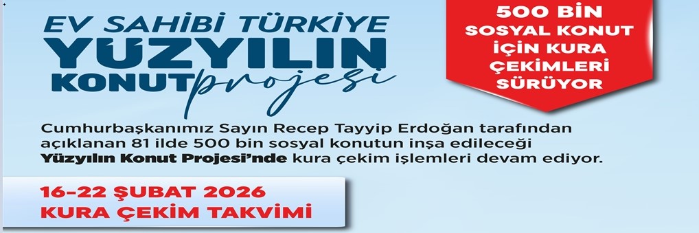 Türkiye genelinde sosyal konut seferberliği sürüyor
