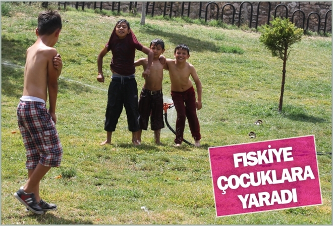 FISKIYE  ÇOCUKLARA  YARADI