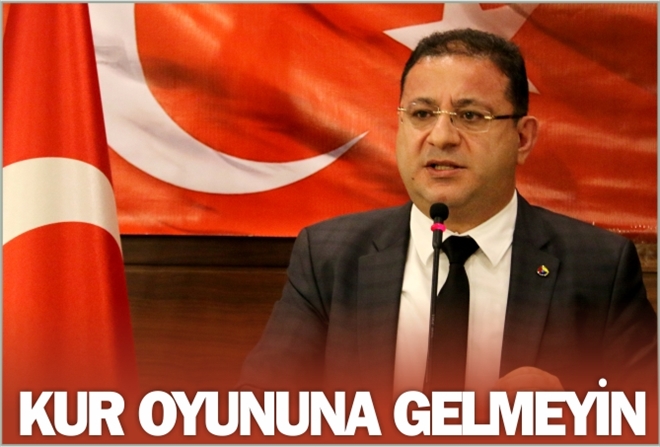 EKEN; KUR OYUNUNA GELMEYİN