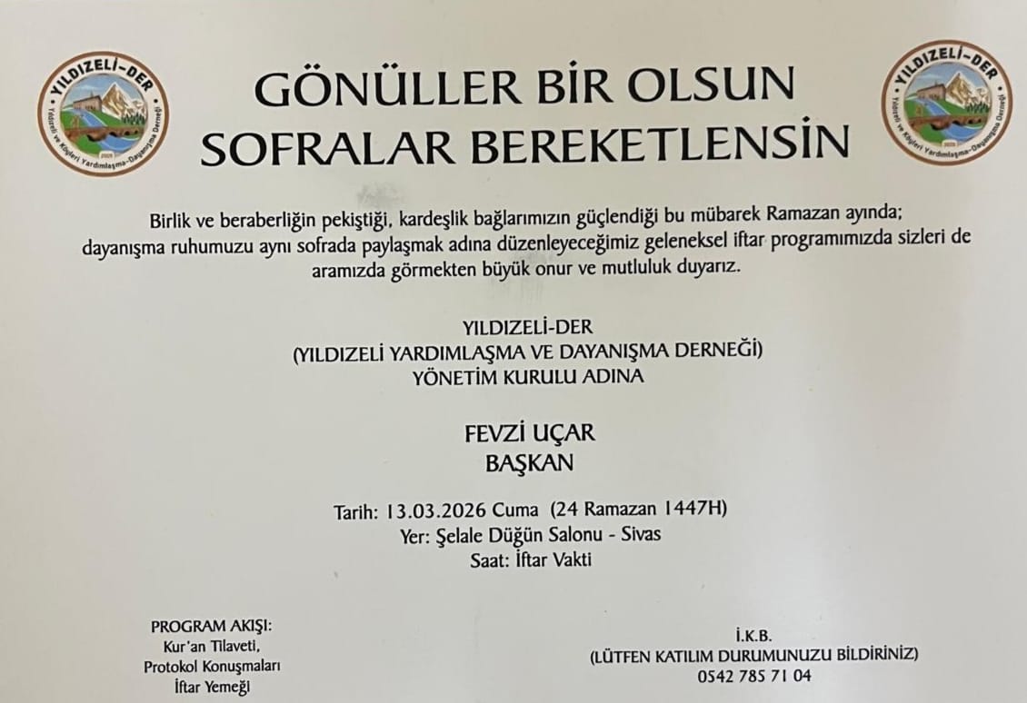 Sivas’ta Yıldızeli Derneği’nden Geleneksel İftar Buluşması