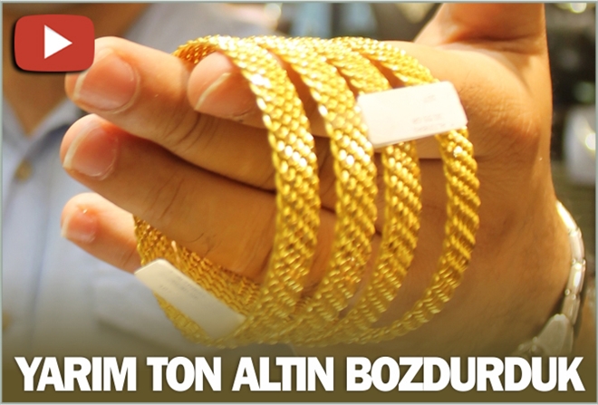 SİVASLI YARIM TON ALTIN BOZDURDU