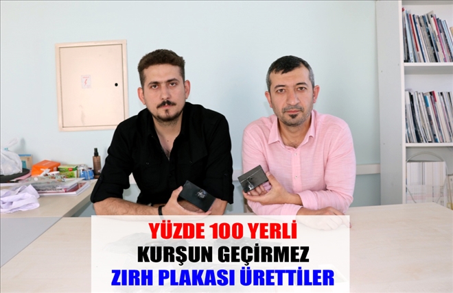 YÜZDE 100 YERLİ KURŞUN GEÇİRMEZ ZIRH PLAKASI ÜRETTİLER