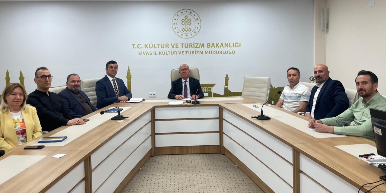 Sivas'ta turizm hedefleri masaya yatırıldı