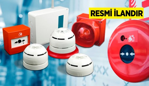 YANGIN ALGILAMA VE ALARM SİTMEMLERİ YAPTIRILACAKTIR