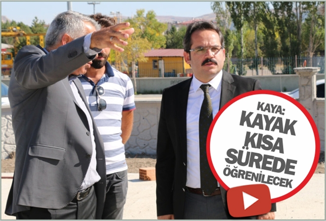 KAYA: ?KAYAK KISA SÜREDE ÖĞRENİLECEK?