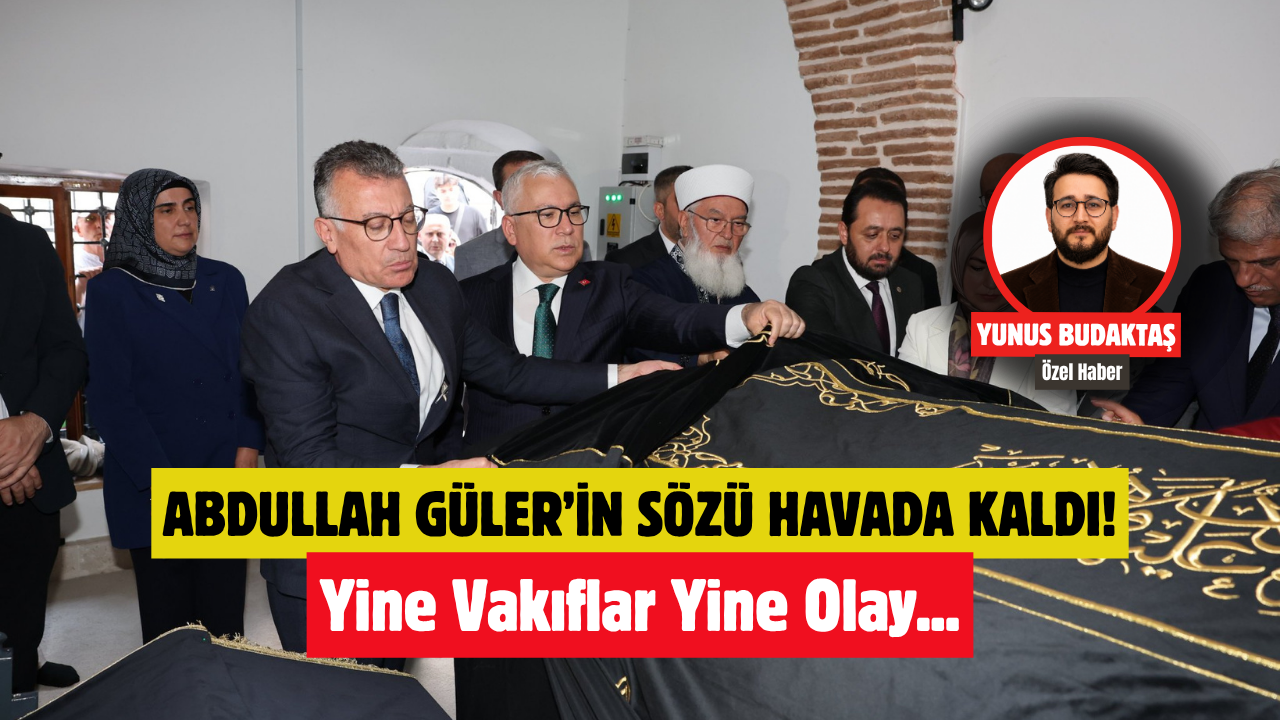 Abdullah Güler'in sözü havada kaldı! Vakıflar'da sorun bitmiyor
