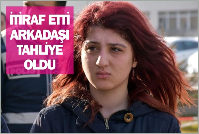 İTİRAF ETTİ ARKADAŞI TAHLİYE OLDU