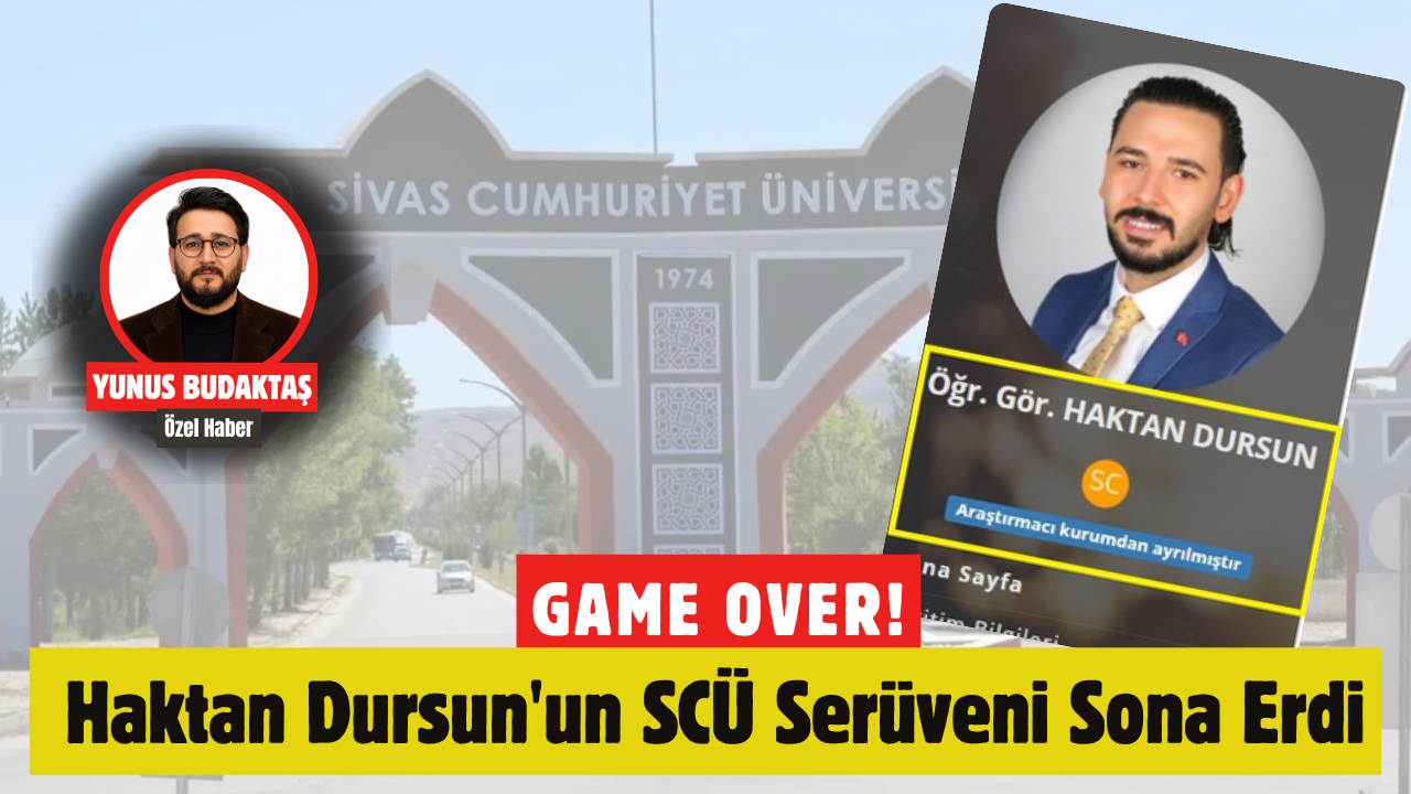 Haktan Dursun'un Sivas Cumhuriyet Üniversitesi İle İlişiği Kesildi