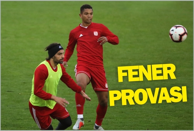 FENER MAÇI ÖNCESİ PROVA