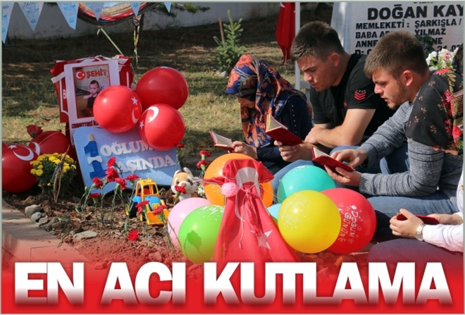 ŞEHİT BEBEĞİN İLK DOĞUM GÜNÜ MEZARINDA KUTLANDI