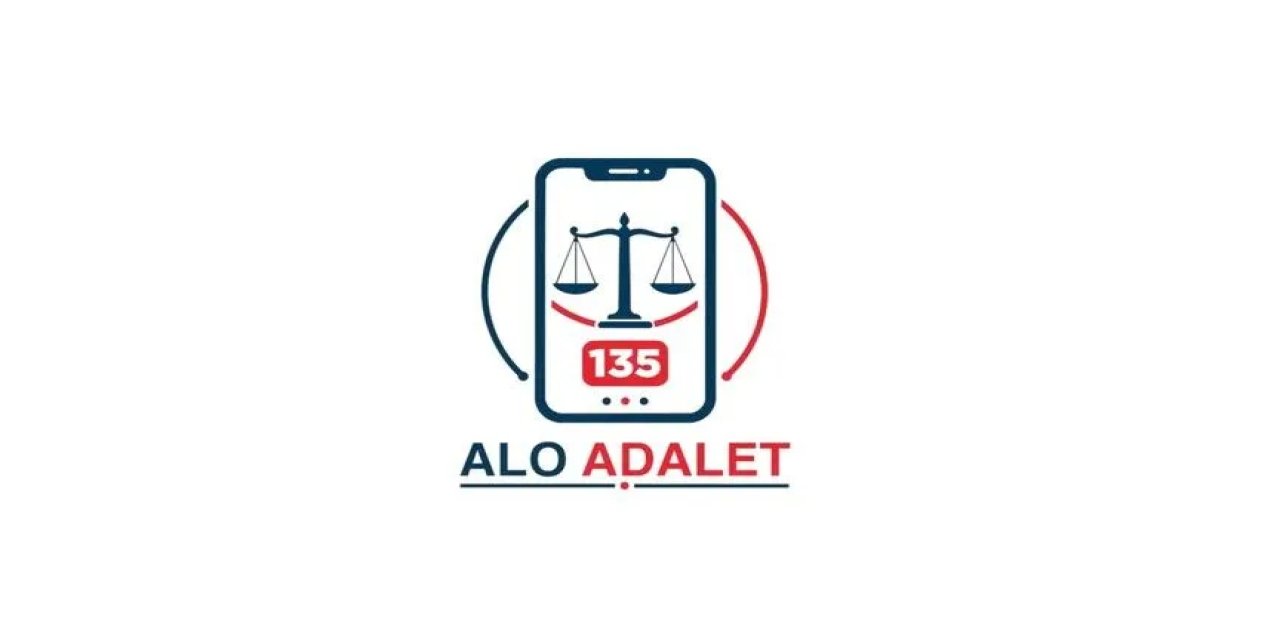 "Alo Adalet 135" 3 ilde hizmete geçecek