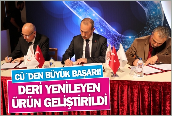 CÜ´DEN BÜYÜK BAŞARI! DERİ YENİLEYEN ÜRÜN GELİŞTİRİLDİ