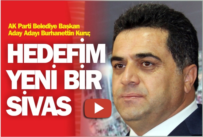 ?HEDEFİM YENİ BİR SİVAS? - video