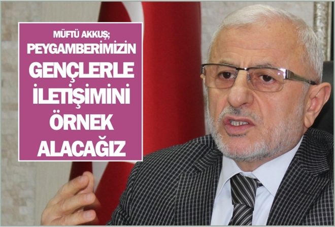 ?PEYGAMBERİMİZİN GENÇLERLE İLETİŞİMİNİ ÖRNEK ALACAĞIZ?