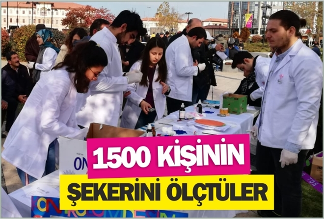 1500 KİŞİNİN ŞEKERİNİ ÖLÇTÜLER