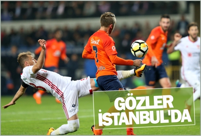 GÖZLER İSTANBUL´DA
