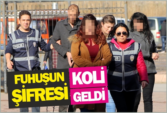 FUHUŞUN ŞİFRESİ: KOLİ GELDİ