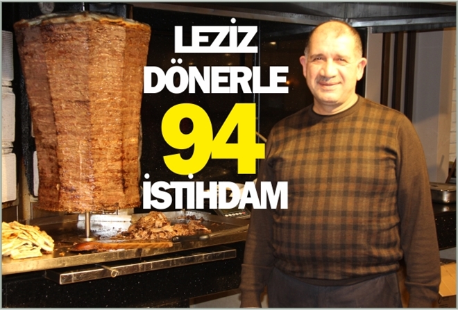 LEZİZ DÖNERLE 94 İSTİHDAM