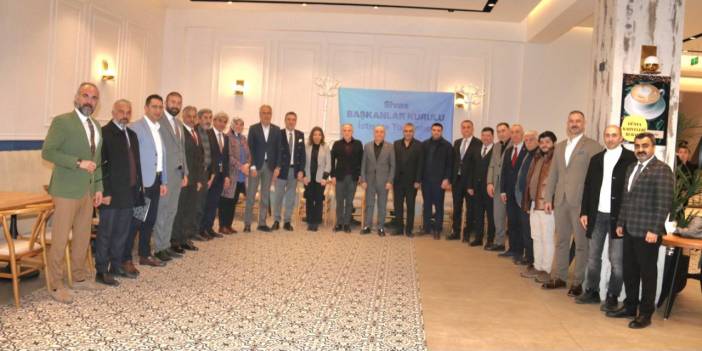 Sivas'ta Başkanlar Kurulu toplantısında ortak akıl vurgusu