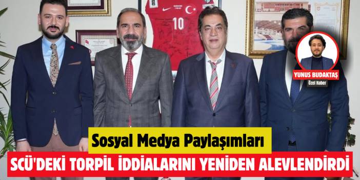 Sosyal Medya Paylaşımları  SCÜ'deki Torpil İddialarını Yeniden Alevlendirdi