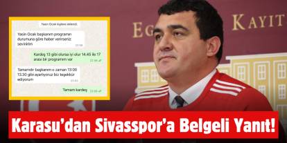 Sivasspor’a Yazışma Yanıtı: Karasu, Belgelerle Konuştu